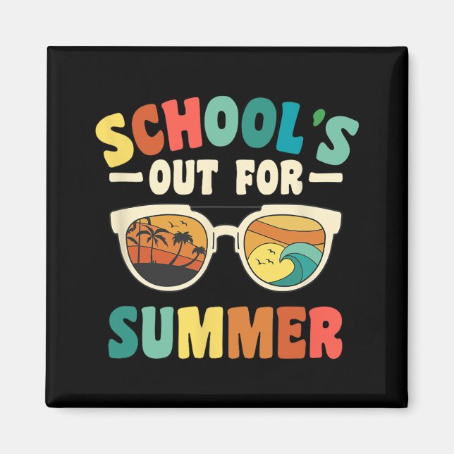 School's Out For Summer For Groovy Students Teache Magnet (Front)