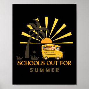 Schools Out For Summer- Happy Kids  Poster