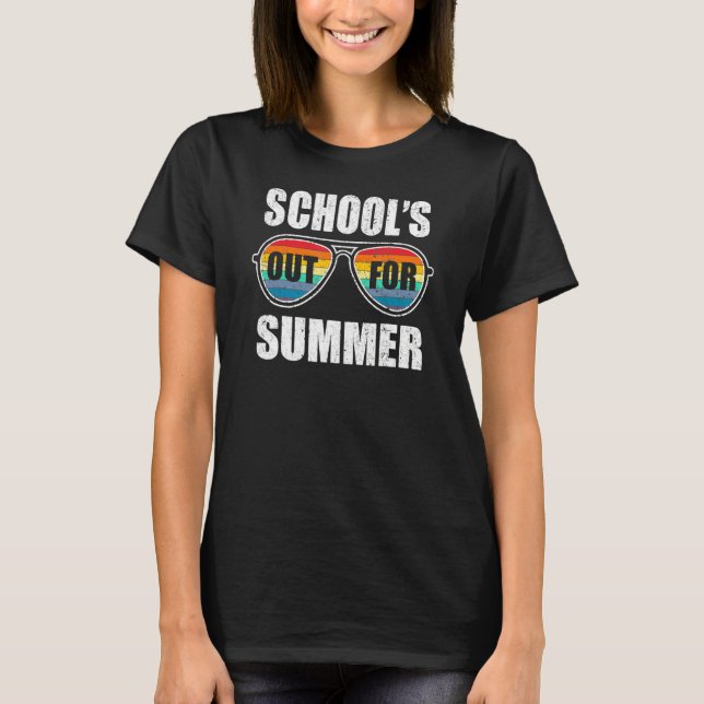 Schools Out For Summer Last Day Of School Student  T-Shirt (Front)