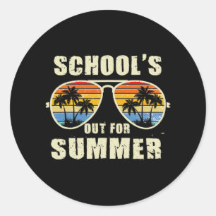 Schools Out For Summer Last Day Of School Teacher  Classic Round Sticker