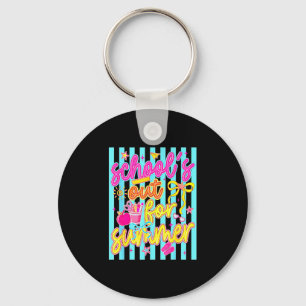 School's out for summer last day of school teacher key ring