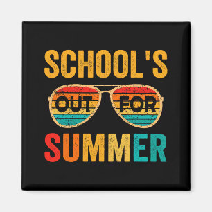 Schools Out For Summer Last Day Of School Teacher Magnet