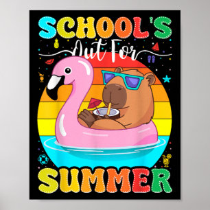 Schools Out For Summer Last Day Of School Teacher Poster