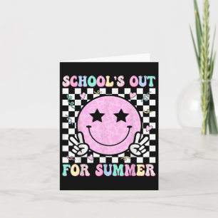 Schools Out For Summer Teachers Students Last Day Card