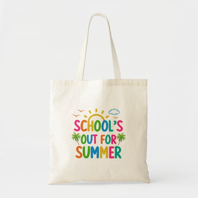 School's out for summer tote bag (Front)
