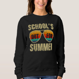 School's Out For Summer Vacation Sunglasses Vintag Sweatshirt