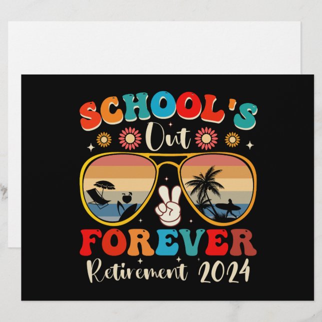Schools Out Forever Retired Teacher Last Day 2024 Custom Letterhead (Front/Back)