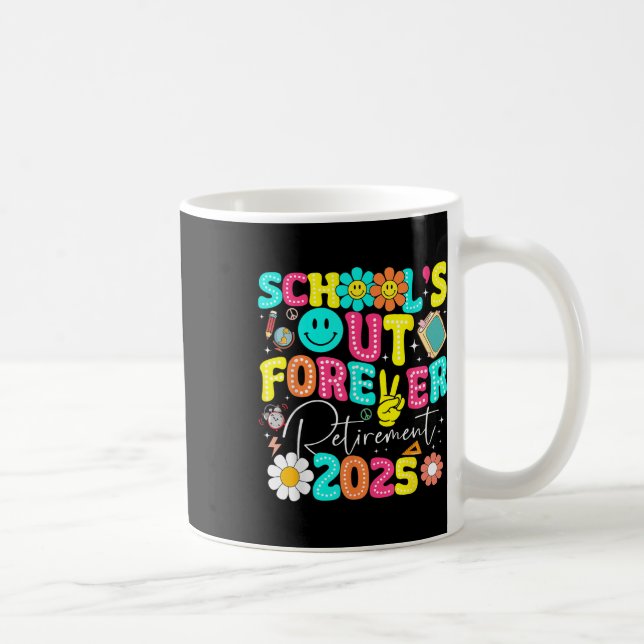 Schools Out Forever Retired Teacher Retirement Gif Coffee Mug (Right)