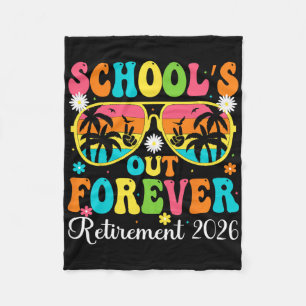 School's Out Forever Retirement 2026 Retro Retired Fleece Blanket