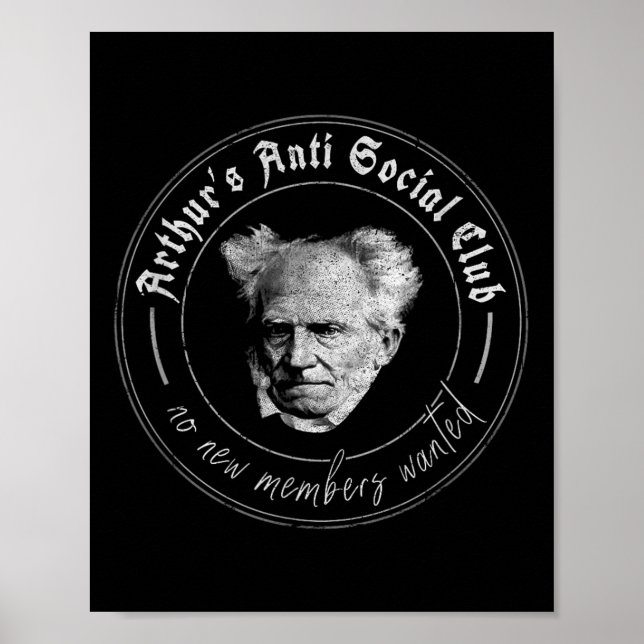 Schopenhauer Philosophy Aphorisms Arthurs Anti Soc Poster (Front)