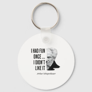 Schopenhauer Quote Funny Philosopher Statement Key Ring