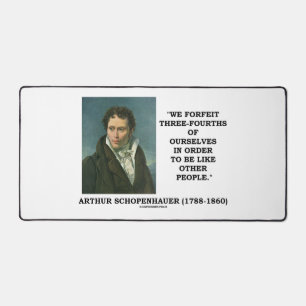 Schopenhauer We Forfeit Three-Fourths Ourselves Desk Mat