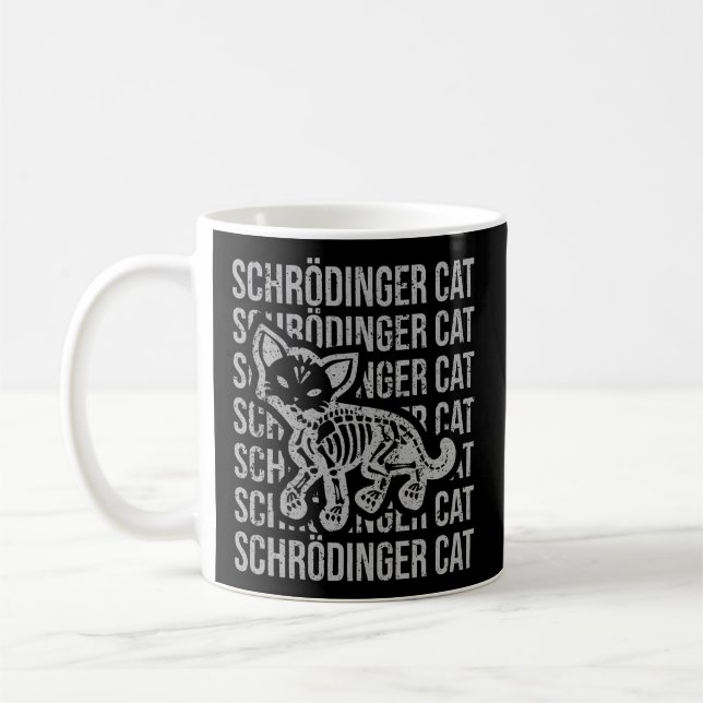 Schrã¶Dingers Katze - Schrã¶Dinger'S Cat Coffee Mug (Left)