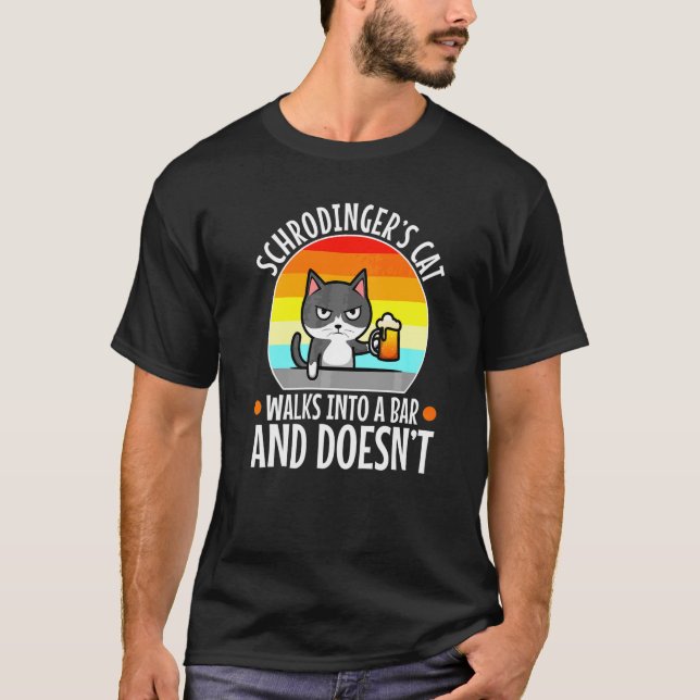 Schrodinger's Cat  5 T-Shirt (Front)