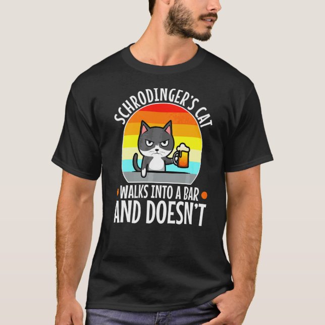 Schrodinger's Cat  5 T-Shirt (Front)