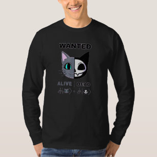 Schrodingers Cat Alive Dead Quantum Physics Mechan T-Shirt