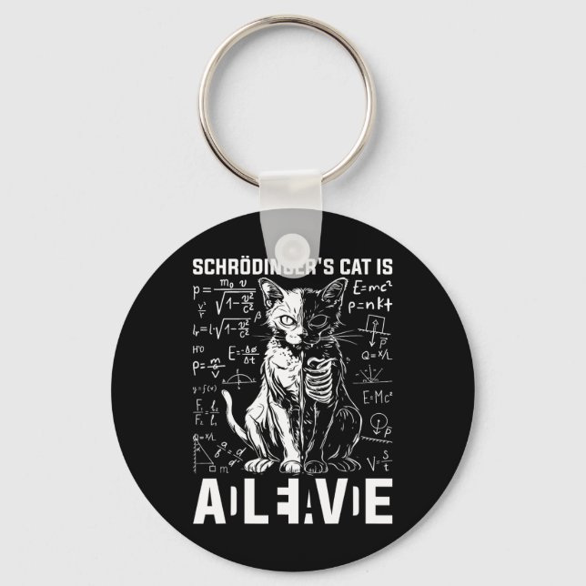 Schrodinger's Cat Dead And Alive Physics  Key Ring (Front)