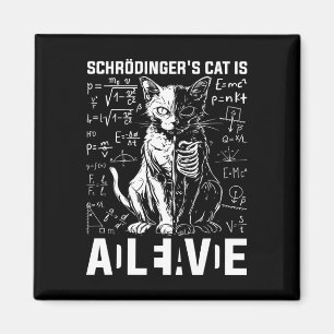 Schrodinger's Cat Dead And Alive Physics Magnet