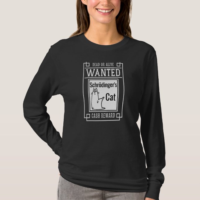 Schrodinger's Cat Dead Or Alive Quantum Paradox T-Shirt (Front)