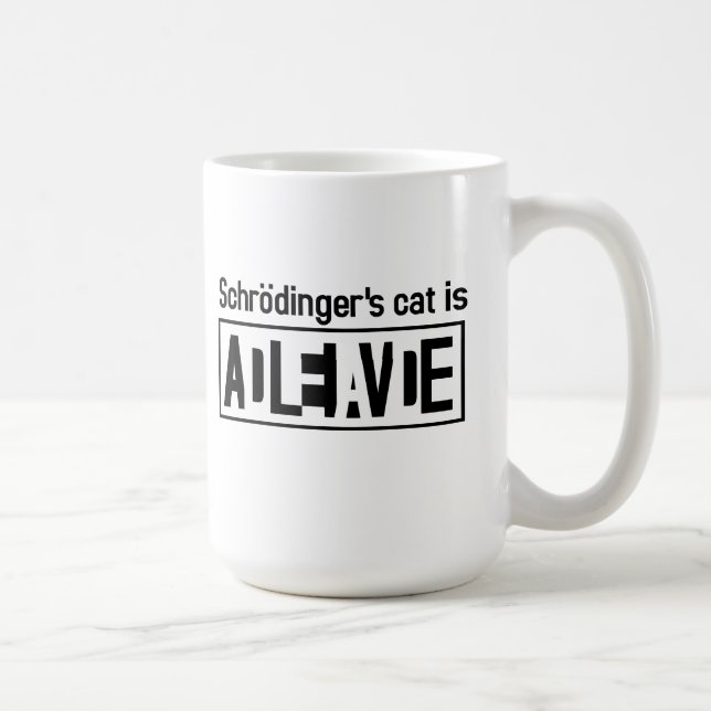 Schrodinger's cat is coffee mug (Right)