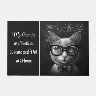 Schrödinger's Cat My Owners are Home and Not Home Doormat