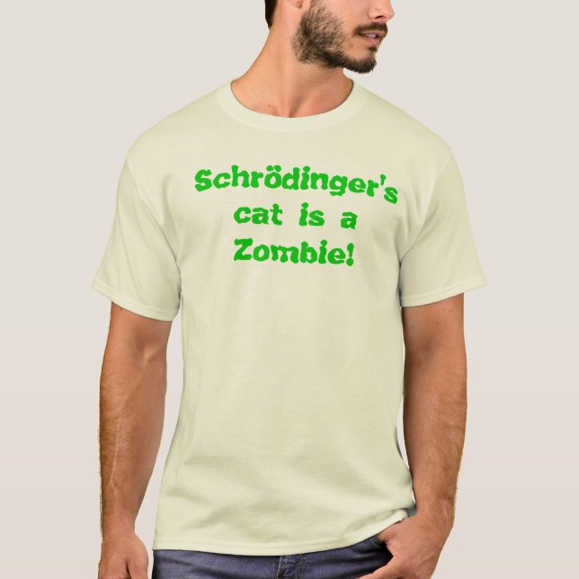 Schrödinger's cat T-Shirt (Front)