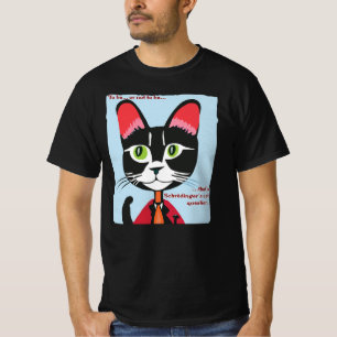 Schrodinger's cat to be or not to be T-Shirt
