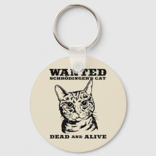 Schrodinger's cat wanted dead or alive key ring