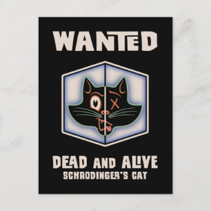 Schrodinger's Cat Wanted Postcard
