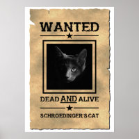 Schroedinger's Cat Wanted Poster | Physics Joke