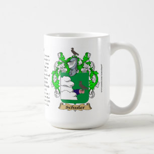 Schuler name, the Origin, the Meaning and the Cres Coffee Mug
