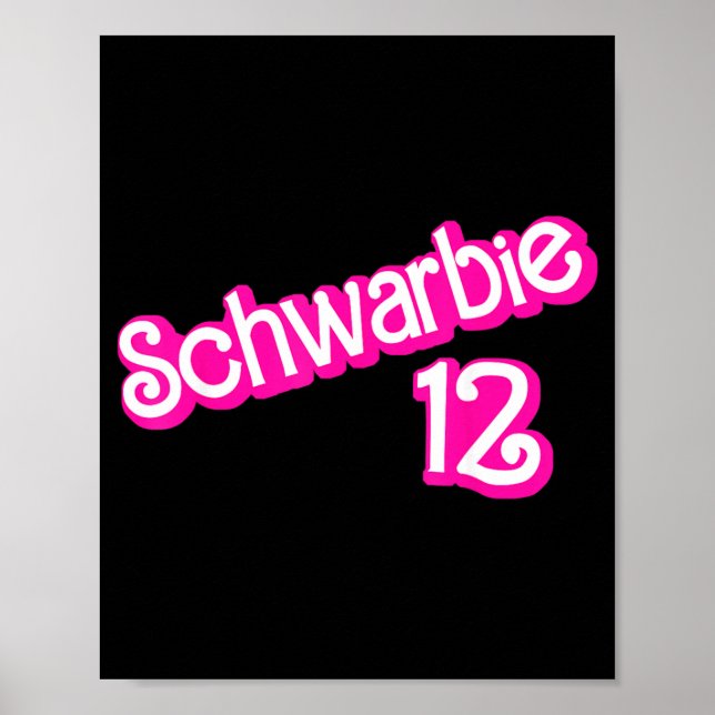 Schwarbie 12 Pink Poster (Front)