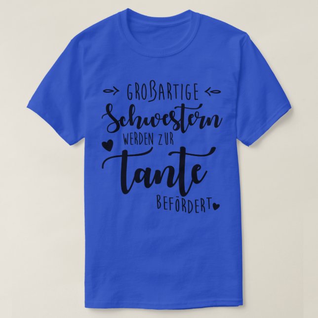 Schwestern werden zur tante befordert 1 T-Shirt (Design Front)