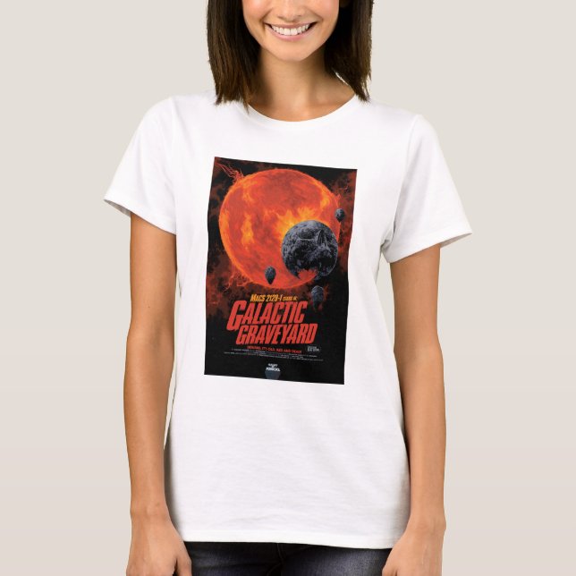 Sci-Fi Horror Movie Ad, Galactic Graveyard T-Shirt (Front)