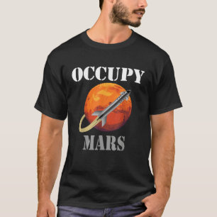 SCI FI Space interstellar rocket starship Occupy M T-Shirt