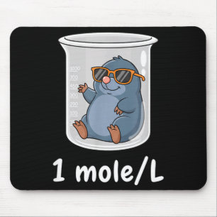 Science &amp; Technology Funny Chemistry 1 Mole L  Mouse Pad