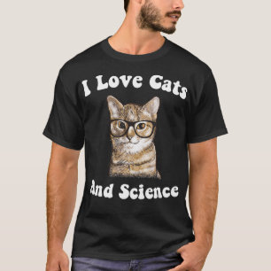 Science And Cats Funny Cats Scientists T-Shirt