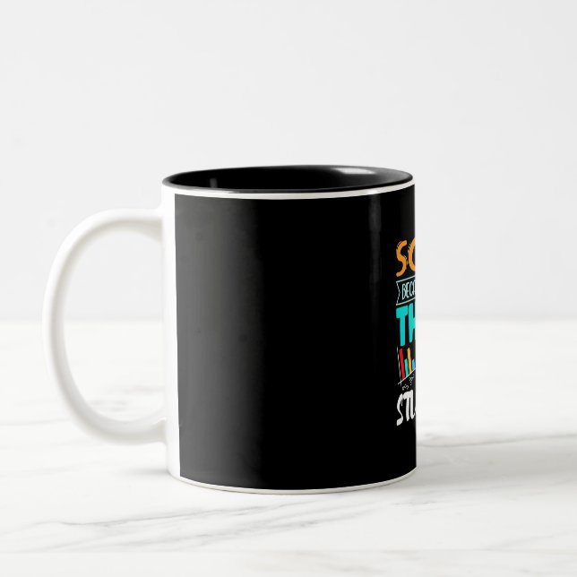 Science Because Figuring Thing Out Is Better Two-Tone Coffee Mug (Left)