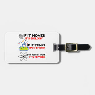 Science BIOLOGY CHEMISTRY PHYSICS Luggage Tag