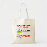 Science BIOLOGY CHEMISTRY PHYSICS Tote Bag<br><div class="desc">Funny, cool, awesome, animals, nerd, geek, vintage, retro, sayings, gift idea, couple, love, sports</div>