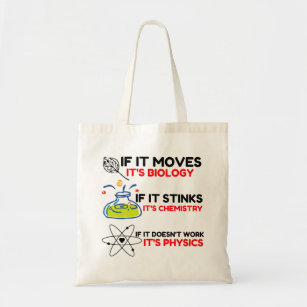 Science BIOLOGY CHEMISTRY PHYSICS Tote Bag