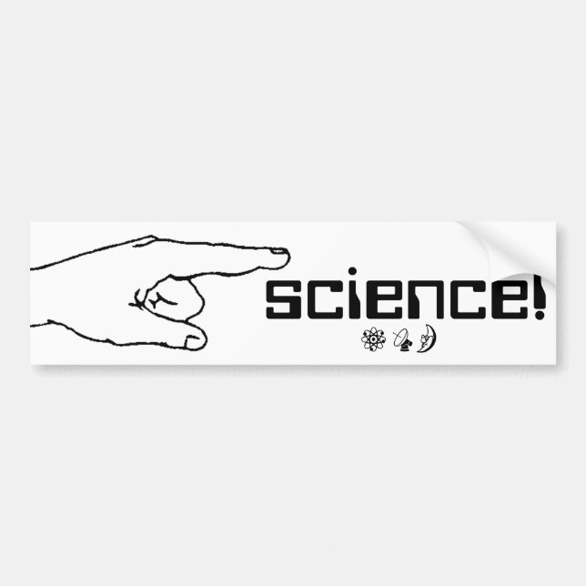 science bumper sticker (Front)