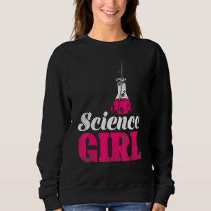 Science Chemistry Geek Chemist Girls Women Chemis Sweatshirt