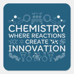Science Chemistry Innovation Quote Square Sticker