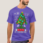 Science Christmas Oh Chemist Tree Chemistree Chemi T-Shirt<br><div class="desc">Science Christmas Oh Chemist Tree Chemistree Chemistry  .Check out our Science t shirt selection for the very best in unique or custom,  handmade pieces from our shops.</div>