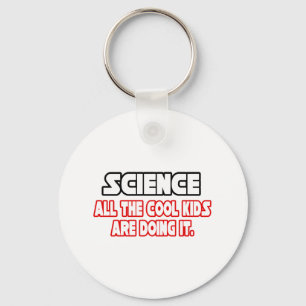 Science...Cool Kids Key Ring