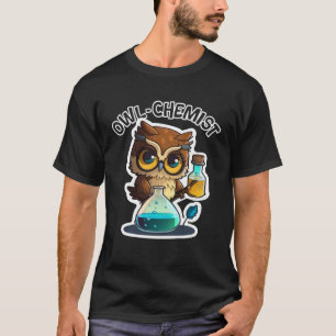 Science Cute Chemistry Nerd Owl Chemist Animals Ge T-Shirt