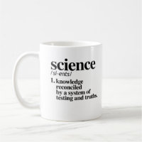 Science Definition - Knowledge reconciled by truth