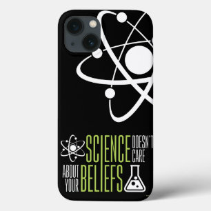 Science Doesn't Care iPhone 13 Case