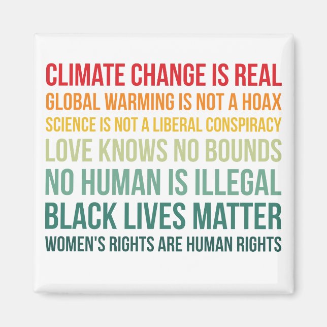 Science Global Warming Climate Change Is Real Magnet (Front)